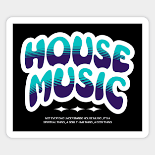 HOUSE MUSIC  - Bubble Outline Two Tone (white/blue/purple) Magnet